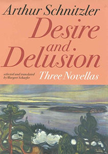 Desire and Delusion 