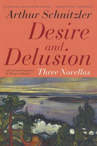 Desire and Delusion 