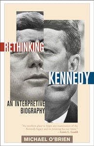 Rethinking Kennedy 