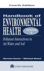 Handbook of Environmental Health, Volume II 