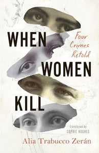 When Women Kill 