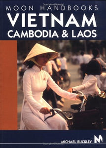 Vietnam, Cambodia and Laos 