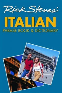 Rick Steves' Italian Phrase Book and Dictionary 