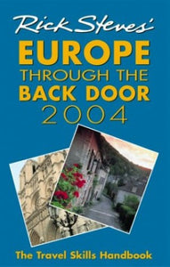 Rick Steves' Europe Through the Back Door 