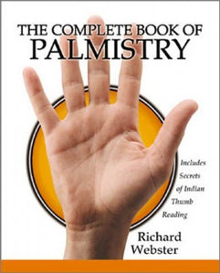 The Complete Book of Palmistry 