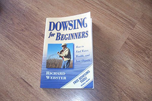 Dowsing for Beginners 