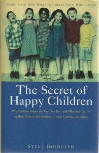 The Secret of Happy Children 