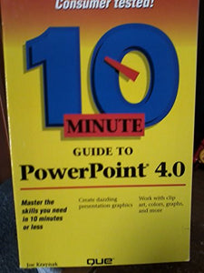 10 Minute Guide to PowerPoint 