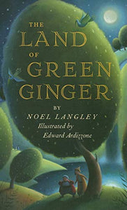 The Land of Green Ginger 