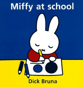 Miffy at School 