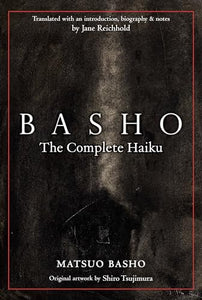 Basho: The Complete Haiku 