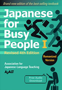 Japanese for Busy People 1 - Romanized Edition: Revised 4th Edition 