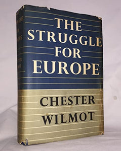 The Struggle for Europe Edition: Reprint 