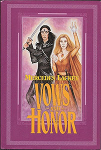 Vows and Honor 