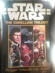 The Corellian Trilogy 