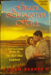 A Grace Livingston Hill Jumbo Reader 