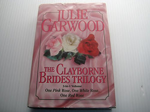 The Clayborne Brides Trilogy 