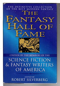 THE FANTASY HALL OF FAME: Come Lady Death; Faith of Our Fathers; Demoness; Buffalo Gals; Man Who Sold Rope to the Gnoles; The Lottery; Compleat Werewolf; Drowned Giant; Narrow Valley; Ghost of a Model 