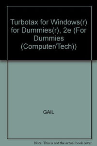 Turbotax for Windows(r) for Dummies(r), 2e 