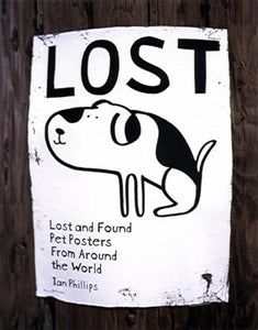 Lost: Lost and Found Pet Posters from around the World 