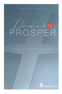 Power to Prosper - Booklet by John Hagee and Matt Hagee 