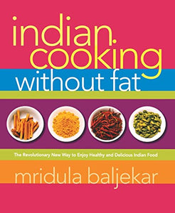 Indian Cooking Without Fat 