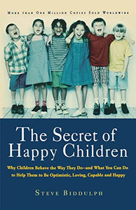 The Secret of Happy Children 