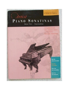 Piano Sonatinas: A Comprehensive, Well-Graded Series of Authentic Keyboard Sonatinas 