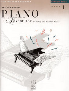 Accelerated Piano Adventures for the Older Beginner - Lesson Book 1 