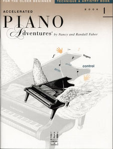 Accelerated Piano Adventures For The Older Beginner - Technique & Artistry Book 1 