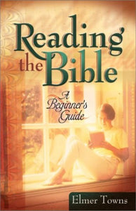 A Beginner's Guide to Reading the Bible 