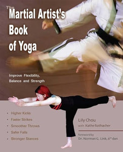 The Martial Artist's Book of Yoga 