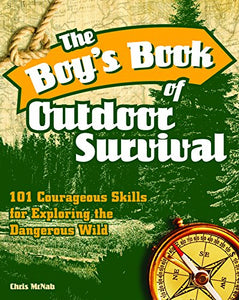 The Boy's Book of Outdoor Survival 