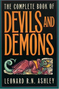 The Complete Book Of Devils And Demons 