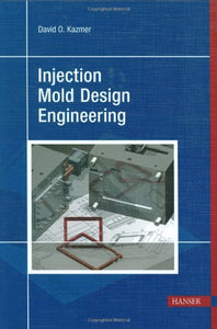 Injection Mold Design Engineering 