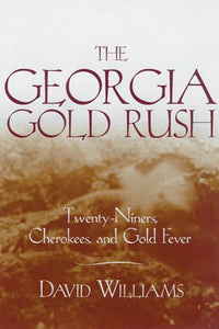 The Georgia Gold Rush 