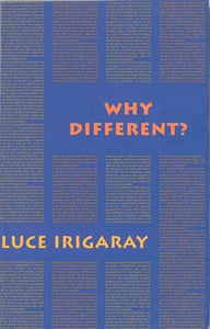 Why Different? 