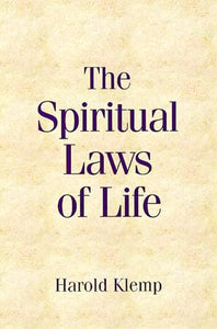 The Spiritual Laws of Life 