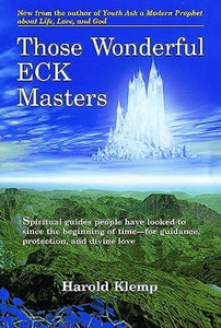 Those Wonderful ECK Masters 