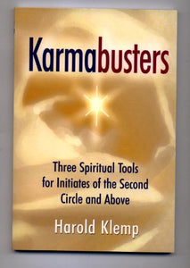 Title: Karmabusters Three Spiritual Tools for Initiates o 