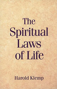 The Spiritual Laws of Life 