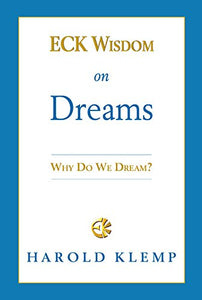 Eck Wisdom on Dreams 