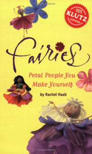 Fairies, Petal People You Make Yourself 