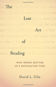 The Lost Art of Reading 