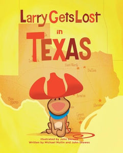 Larry Gets Lost in Texas 