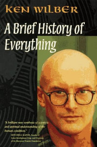 A Brief History of Everything 