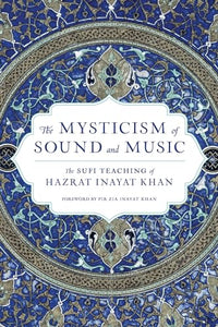 The Mysticism of Sound and Music 