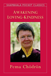 Awaken Loving-kindness 