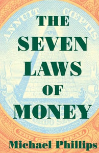 The Seven Laws of Money 