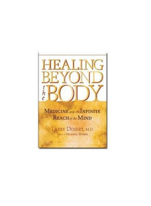 Healing Beyond the Body 